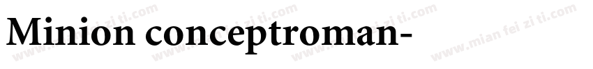 Minion conceptroman字体转换